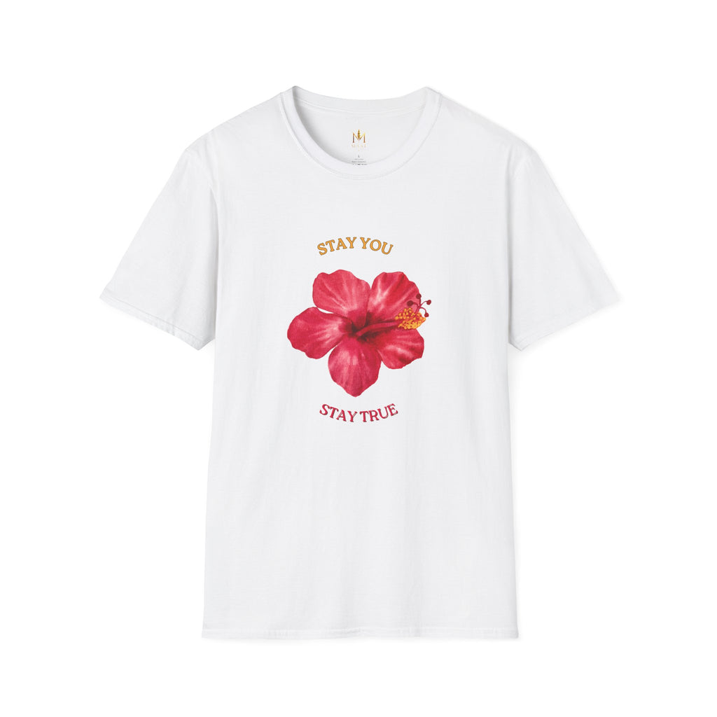 Stay You Stay True Women T-Shirt White Front